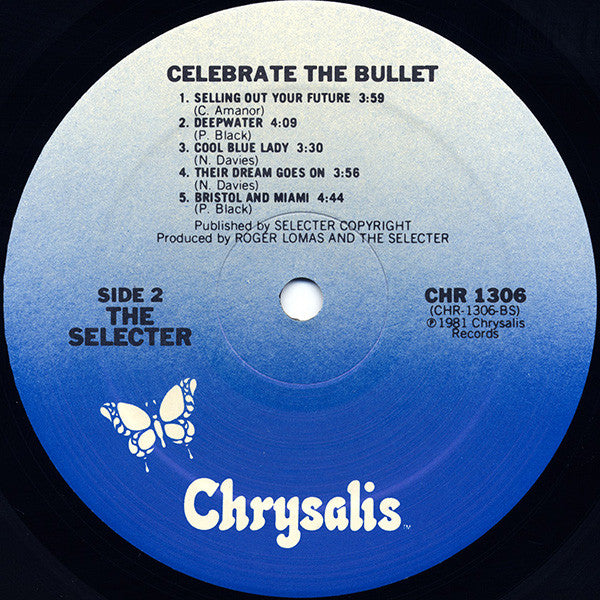 The Selecter : Celebrate The Bullet (LP, Album)