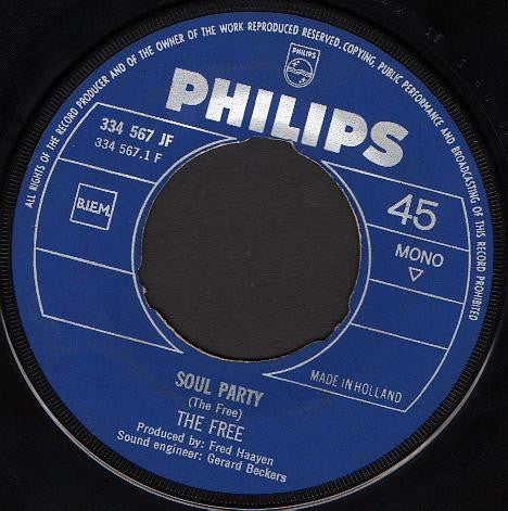 The Free (2) : Soul Party / Down To The Bone (7", Single, Mono, 3-P)