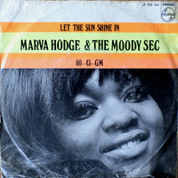 Marva Hodge & The Moody Sec* : Let The Sun Shine In / 00-43-GM (7", Single, Mono)