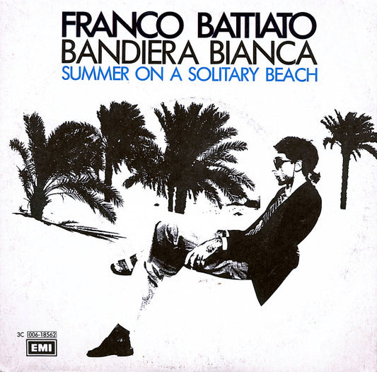Franco Battiato : Bandiera Bianca (7")