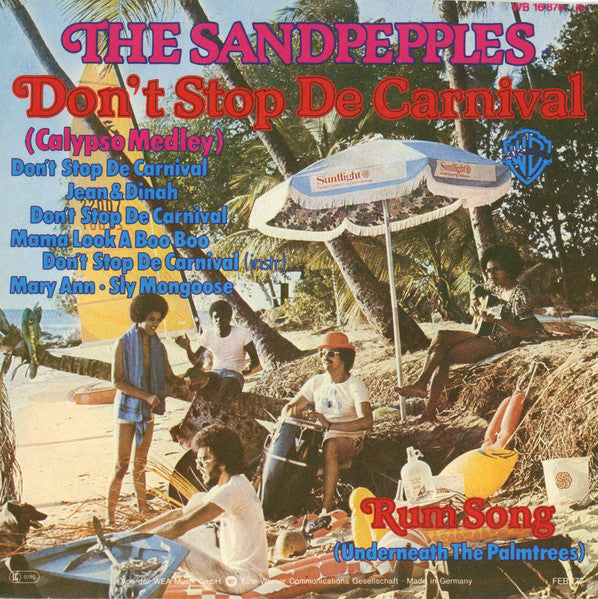 The Sandpebbles* : Don't Stop De Carnival (Calypso Medley) (7", Single)