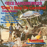 The Sandpebbles* : Don't Stop De Carnival (Calypso Medley) (7", Single)