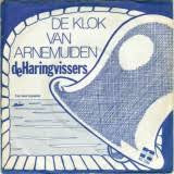 De Haringvissers : De Klok Van Arnemuiden (7")