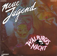 Neue Jugend : Walpurgisnacht (7", Single)