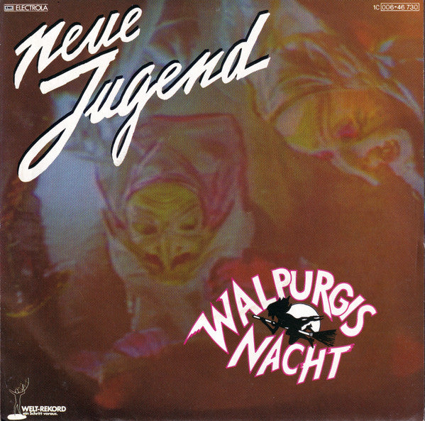 Neue Jugend : Walpurgisnacht (7", Single)