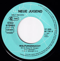 Neue Jugend : Walpurgisnacht (7", Single)