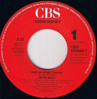 Eddie Money : Take Me Home Tonight (7", Single)