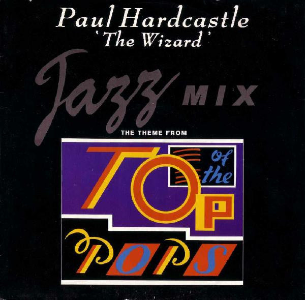 Paul Hardcastle : The Wizard (Jazz Mix) (12")