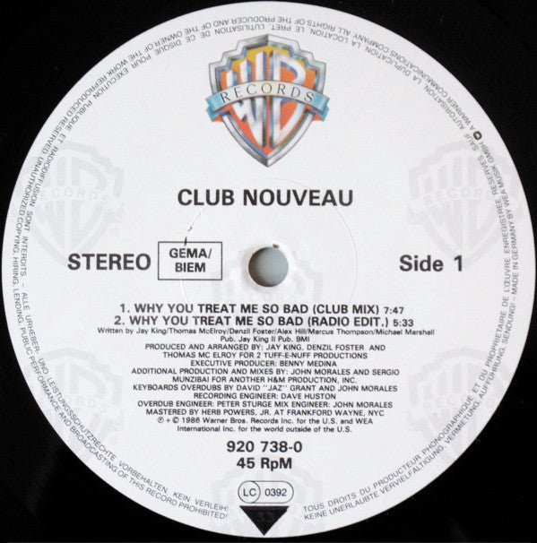 Club Nouveau : Why You Treat Me So Bad (Remix) (12")