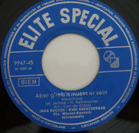 Inge Buchner - Rudi Kreuzberger : Der Narrische Kastanienbaum / Aber G'rebelt Muaß Er Sein (7", Single)