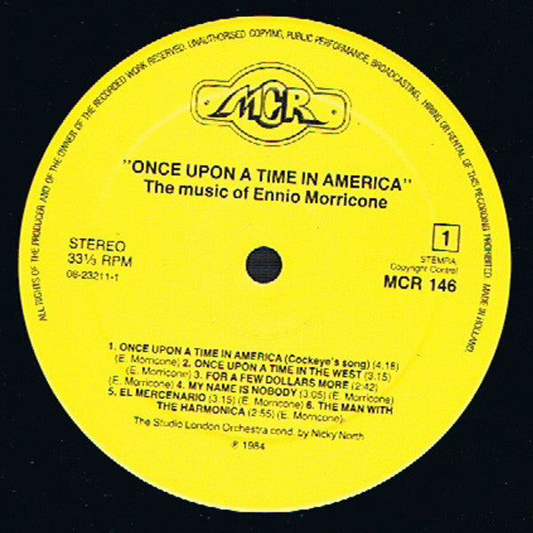 Studio London Orchestra*  conducted by  Nicky North : Once Upon A Time In America (The Music Of Ennio Morricone) (LP, Comp)