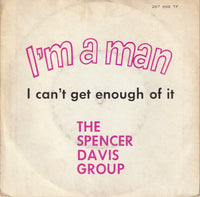 The Spencer Davis Group : I'm A Man (7", Single, Mono)