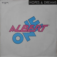 Albert One : Hopes & Dreams (12")