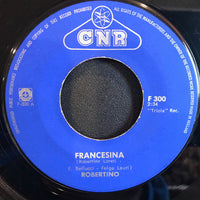 Robertino Loretti : Francescina/La Paloma (7")