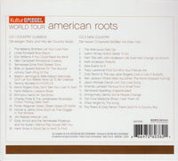Various : Kultur Spiegel World Tour - American Roots (2xCD, Comp, Dig)