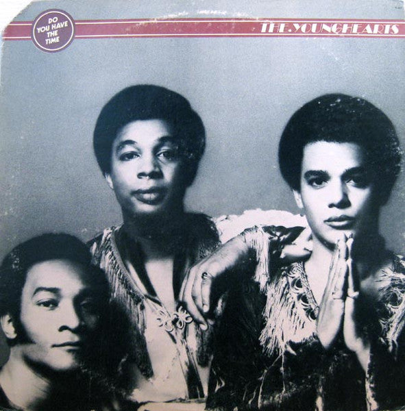 The Younghearts : Do You Have The Time (LP, Album)
