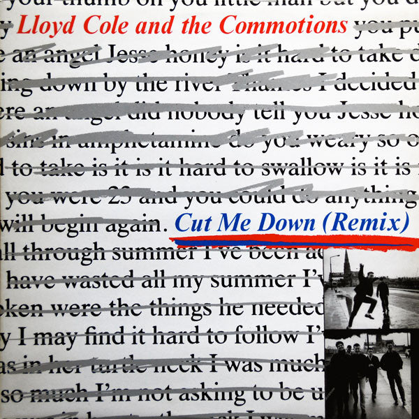 Lloyd Cole & The Commotions : Cut Me Down (Remix) (12")