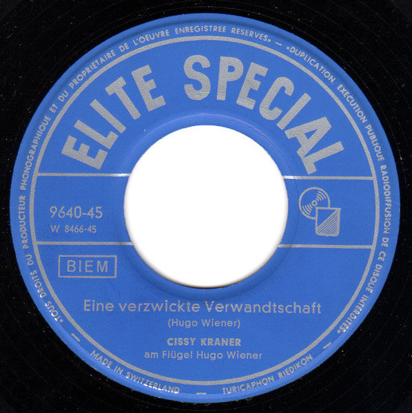 Cissy Kraner : Der Novak Lässt Mich Nicht Verkommen / Eine Verzwickte Verwandtschaft (7", Single, Mono)