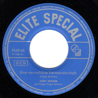 Cissy Kraner : Der Novak Lässt Mich Nicht Verkommen / Eine Verzwickte Verwandtschaft (7", Single, Mono)
