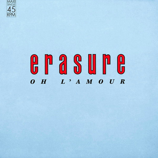 Erasure : Oh L'Amour (12", Maxi, RP)