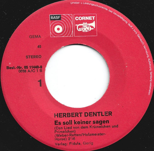 Herbert Dentler : Es Soll Keiner Sagen (7", Single)