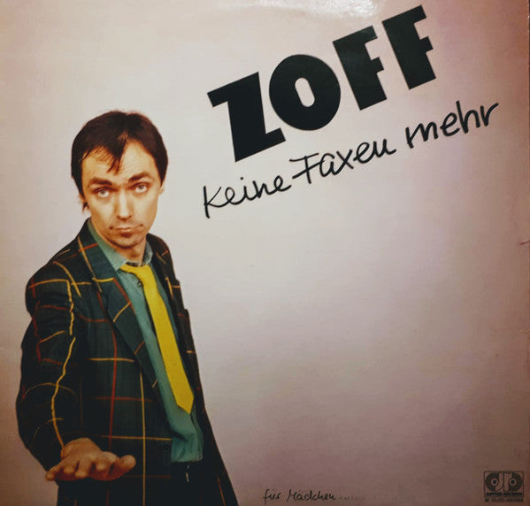 Zoff : Keine Faxen Mehr (LP, Album)