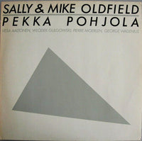 Sally* & Mike Oldfield, Pekka Pohjola : Sally & Mike Oldfield, Pekka Pohjola (LP, Album, RE)