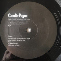 Candie Payne : I Wish I Could Have Loved You More (LP, Album)