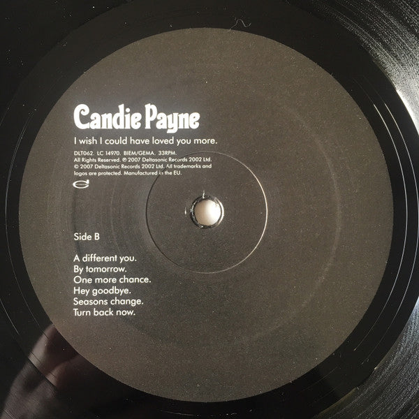 Candie Payne : I Wish I Could Have Loved You More (LP, Album)