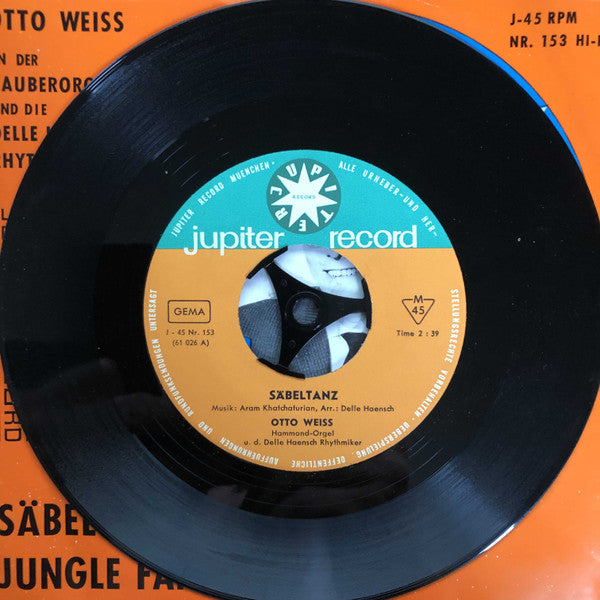 Otto Weiss An Der Zauberorgel Mit Den Delle Haensch Rhythmiker : Säbeltanz / Jungle Fantasy (7", Single)