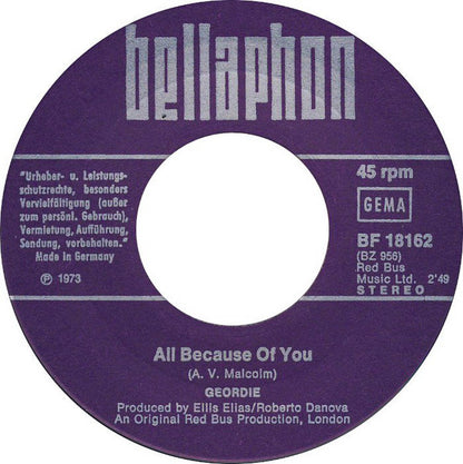Geordie : All Because Of You (7")