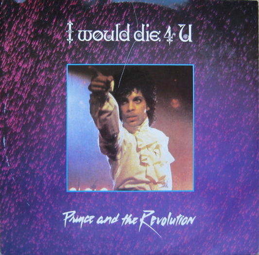 Prince And The Revolution : I Would Die 4 U (12", PRS)