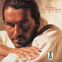 Thomas Anders : Love Of My Own (7", Single, Lar)