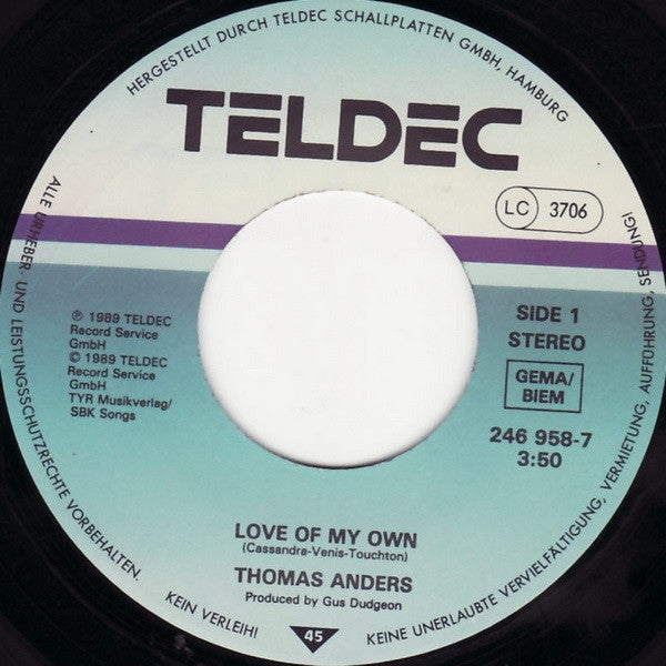 Thomas Anders : Love Of My Own (7", Single, Lar)