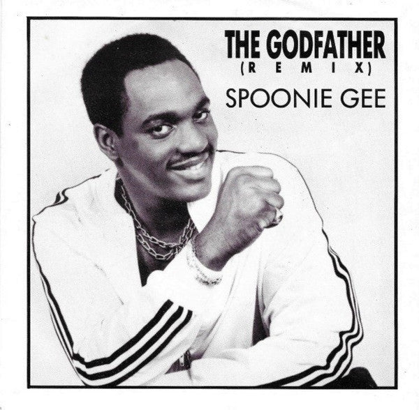 Spoonie Gee : The Godfather (Remix) (7")