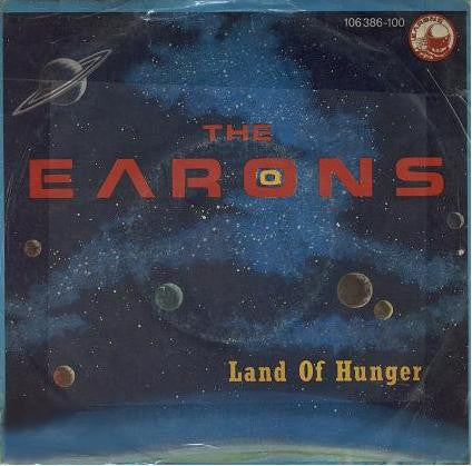 The Earons : Land Of Hunger (7", Single)