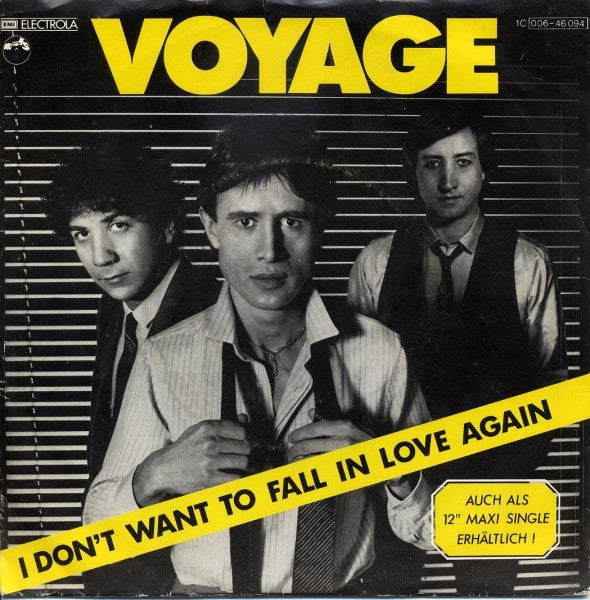 Voyage : I Don't Want To Fall In Love Again (7", Single)