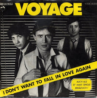 Voyage : I Don't Want To Fall In Love Again (7", Single)