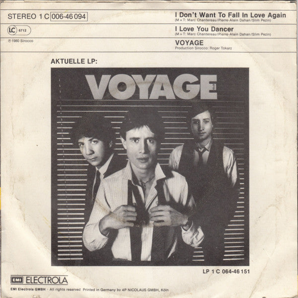 Voyage : I Don't Want To Fall In Love Again (7", Single)
