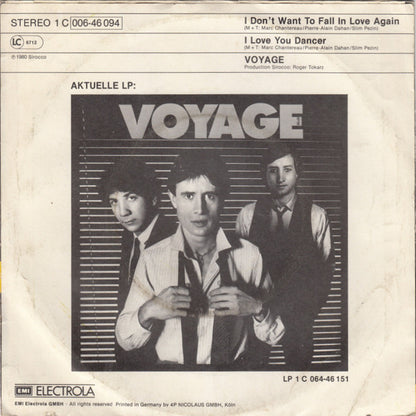 Voyage : I Don't Want To Fall In Love Again (7", Single)