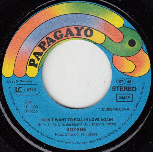 Voyage : I Don't Want To Fall In Love Again (7", Single)
