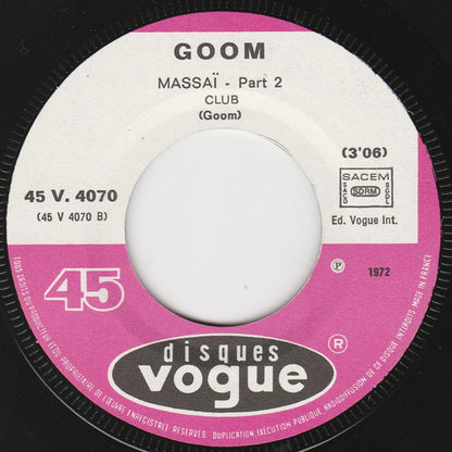 Goom : Massaï (7")