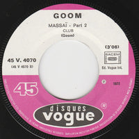 Goom : Massaï (7")