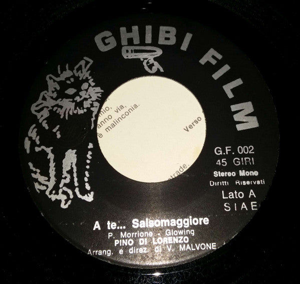 Pino Di Lorenzo : A Te... Salsomaggiore / Pioggia Di Lacrime (7")