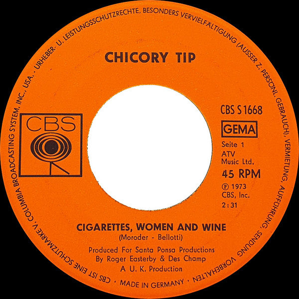 Chicory Tip : Cigarettes, Women And Wine (7", Single)