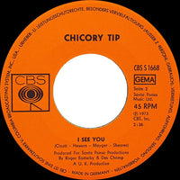 Chicory Tip : Cigarettes, Women And Wine (7", Single)