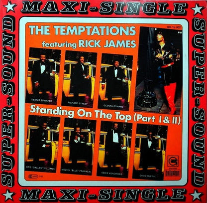 The Temptations Featuring Rick James : Standing On The Top (Part 1 & 2) (12", Maxi)
