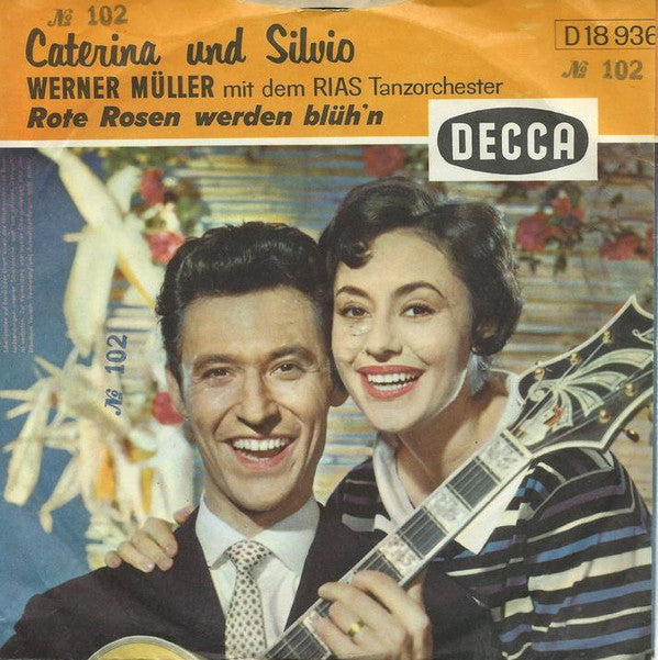 Caterina Und Silvio : Sonnenschein / Rote Rosen Werden Blüh'n (7", Single)