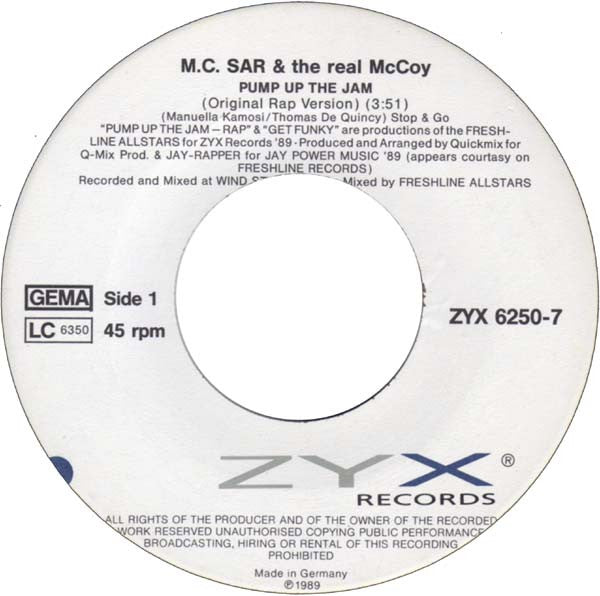 M.C.Sar & The Real McCoy* : Pump Up The Jam Rap (7", Single)