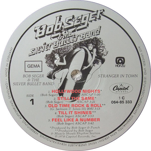 Bob Seger And The Silver Bullet Band : Stranger In Town (LP, Album)